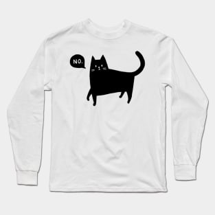 Black Cat Says No Long Sleeve T-Shirt